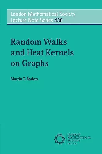 Random Walks and Heat Kernels on Graphs cover