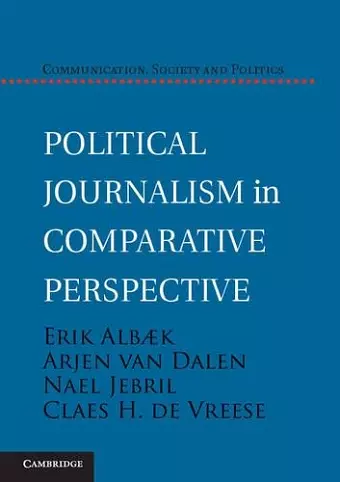 Political Journalism in Comparative Perspective cover