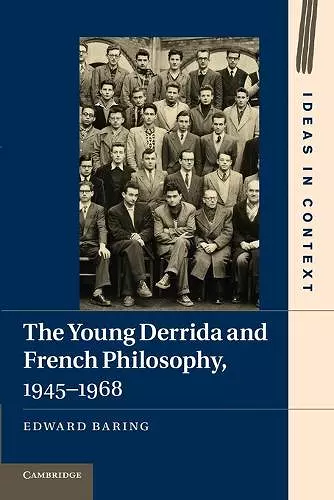 The Young Derrida and French Philosophy, 1945–1968 cover