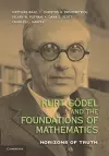 Kurt Gödel and the Foundations of Mathematics cover