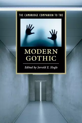 The Cambridge Companion to the Modern Gothic cover