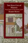 The Holy City of Medina cover