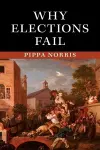 Why Elections Fail cover