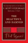 Fitzgerald: The Beautiful and Damned cover