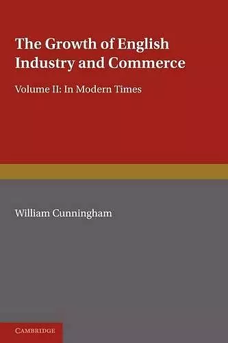 The Growth of English Industry and Commerce, Part 2, Laissez Faire cover