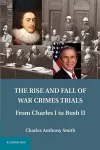 The Rise and Fall of War Crimes Trials cover