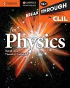 Breakthrough to CLIL for Physics Age 14+ Workbook cover