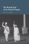 The British End of the British Empire cover