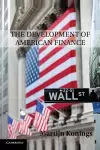 The Development of American Finance cover