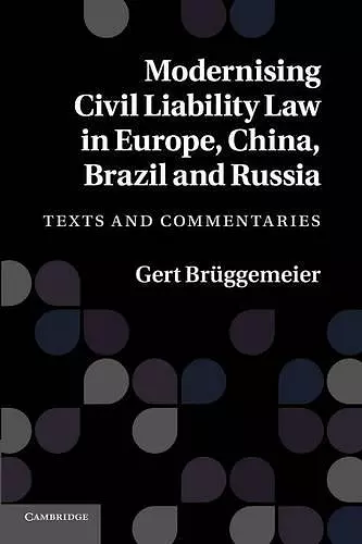 Modernising Civil Liability Law in Europe, China, Brazil and Russia cover