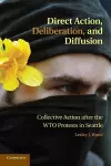 Direct Action, Deliberation, and Diffusion cover