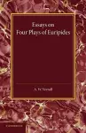 Essays on Four Plays of Euripides cover