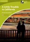 A Little Trouble in California Level Starter/Beginner American English Edition cover