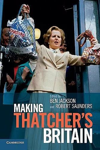 Making Thatcher's Britain cover