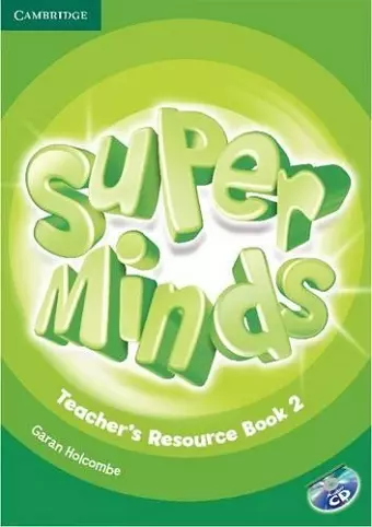 Super Minds Level 2 Teacher's Resource Book with Audio CD cover