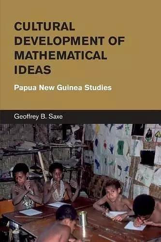 Cultural Development of Mathematical Ideas cover