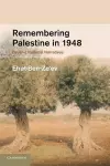 Remembering Palestine in 1948 cover