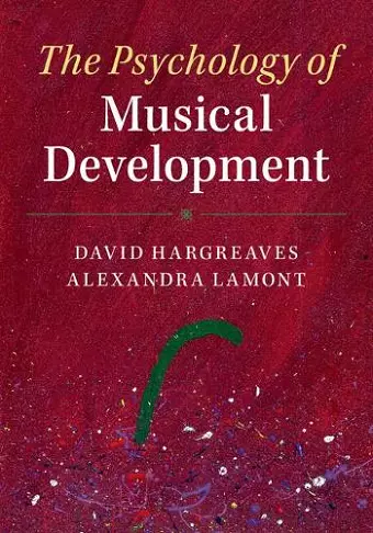 The Psychology of Musical Development cover