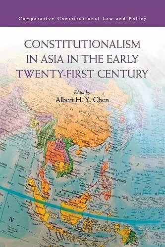 Constitutionalism in Asia in the Early Twenty-First Century cover