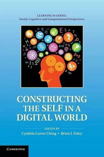 Constructing the Self in a Digital World cover