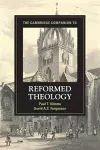 The Cambridge Companion to Reformed Theology cover