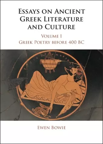 Essays on Ancient Greek Literature and Culture cover