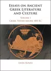 Essays on Ancient Greek Literature and Culture cover