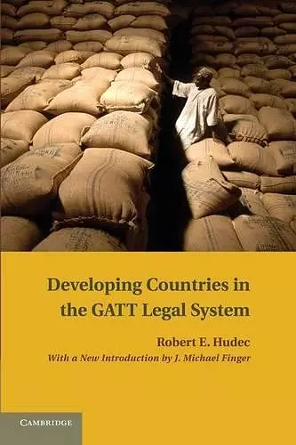 Developing Countries in the GATT Legal System cover