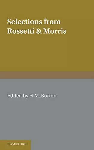 Selections from Rossetti and Morris cover