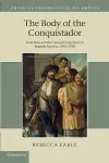 The Body of the Conquistador cover