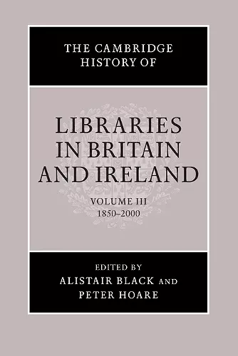 The Cambridge History of Libraries in Britain and Ireland cover