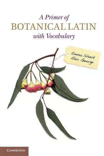 A Primer of Botanical Latin with Vocabulary cover