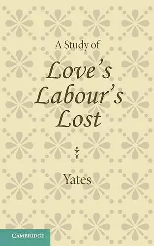 A Study of Love's Labour's Lost cover
