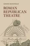 Roman Republican Theatre cover