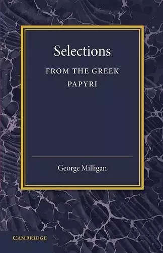 Selections from the Greek Papyri cover