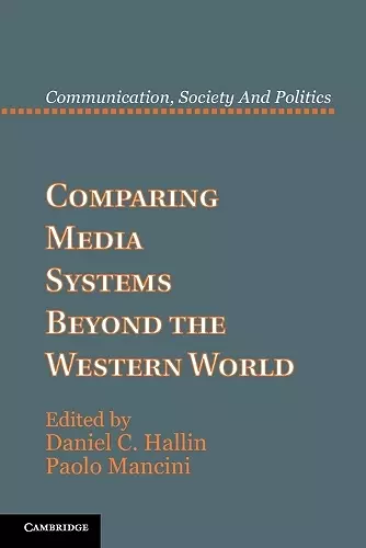 Comparing Media Systems Beyond the Western World cover