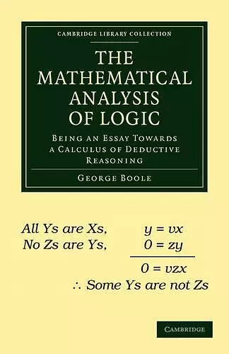 The Mathematical Analysis of Logic cover