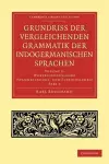 Grundriss der vergleichenden Grammatik der indogermanischen Sprachen cover