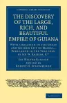 The Discovery of the Large, Rich, and Beautiful Empire of Guiana cover