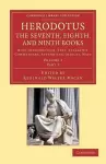 Herodotus: The Seventh, Eighth, and Ninth Books cover