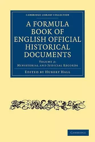 A Formula Book of English Official Historical Documents cover