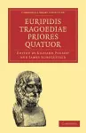 Euripidis Tragoediae Priores Quatuor cover