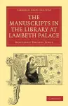 The Manuscripts in the Library at Lambeth Palace cover