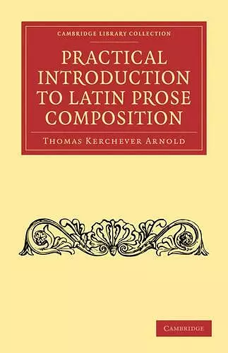 Practical Introduction to Latin Prose Composition cover