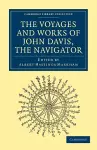 Voyages and Works of John Davis, the Navigator cover