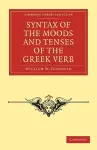 Syntax of the Moods and Tenses of the Greek Verb cover