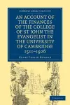 Account of the Finances of the College of St John the Evangelist in the University of Cambridge 1511–1926 cover