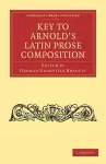 Key to Arnold's Latin Prose Composition cover