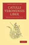 Catulli Veronensis Liber cover