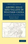 Among Hills and Valleys in Western China cover